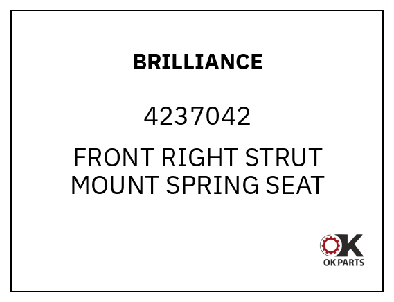 BRILLIANCE 4237042 FRONT RIGHT STRUT MOUNT SPRING SEAT