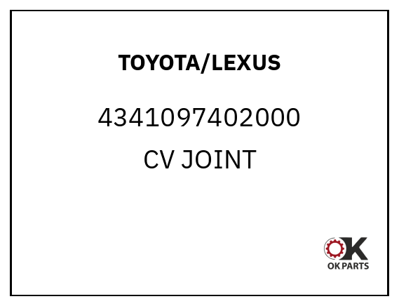 TOYOTA/LEXUS 4341097402000 CV JOINT