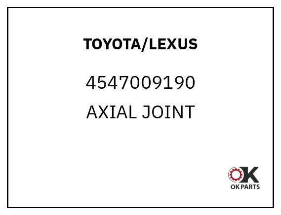 TOYOTA/LEXUS 4547009190 AXIAL JOINT