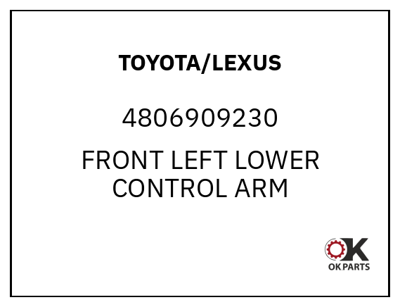 TOYOTA/LEXUS 4806909230 FRONT LEFT LOWER CONTROL ARM