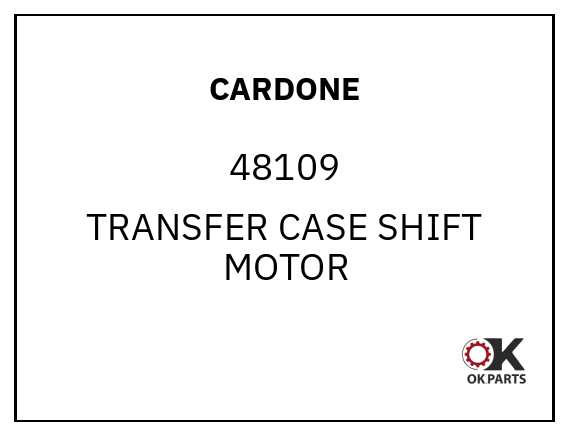CARDONE 48109 TRANSFER CASE SHIFT MOTOR