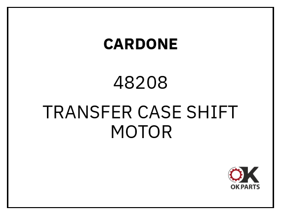 CARDONE 48208 TRANSFER CASE SHIFT MOTOR