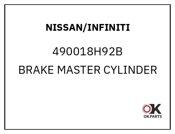 NISSAN/INFINITI 490018H92B BRAKE MASTER CYLINDER