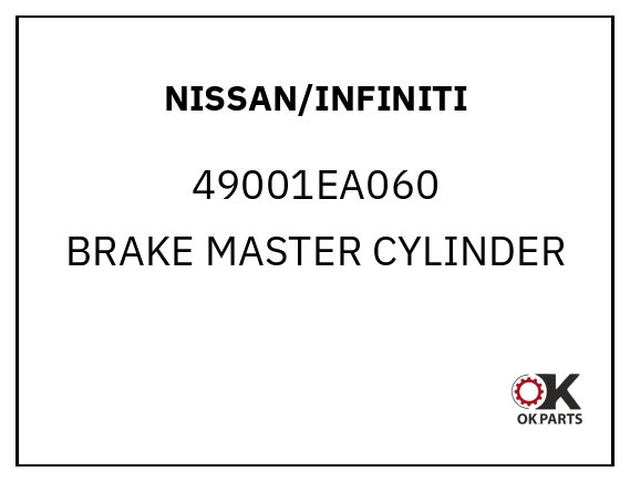 NISSAN/INFINITI 49001EA060 BRAKE MASTER CYLINDER