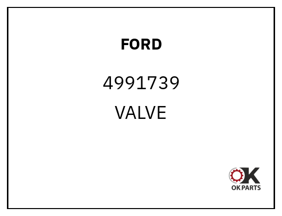 FORD 4991739 VALVE