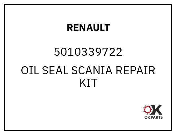 RENAULT 5010339722 OIL SEAL SCANIA REPAIR KIT