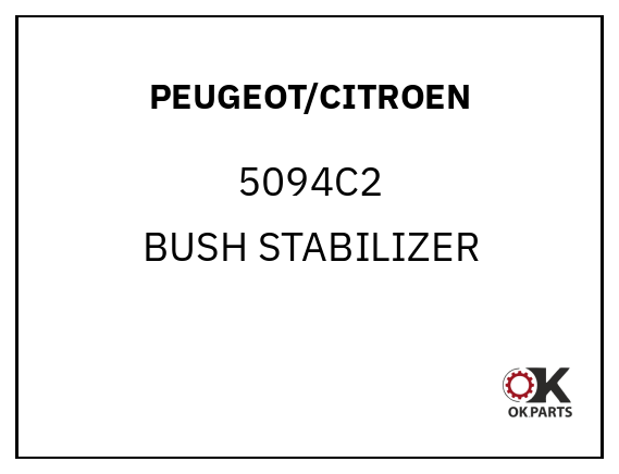 PEUGEOT/CITROEN 5094C2 BUSH STABILIZER