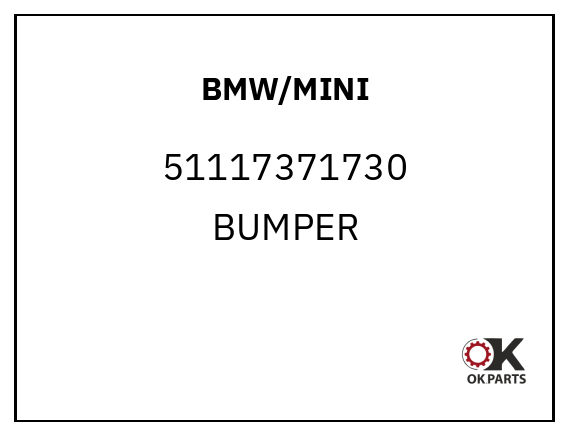 BMW/MINI 51117371730 BUMPER