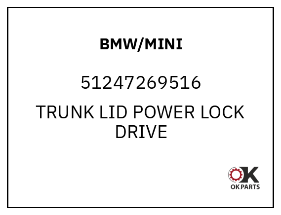 BMW/MINI 51247269516 TRUNK LID POWER LOCK DRIVE
