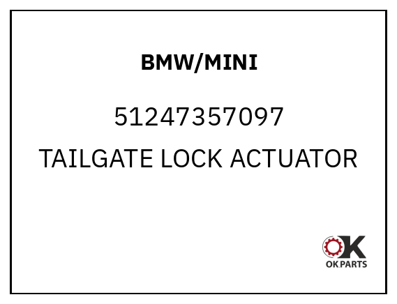 BMW/MINI 51247357097 TAILGATE LOCK ACTUATOR