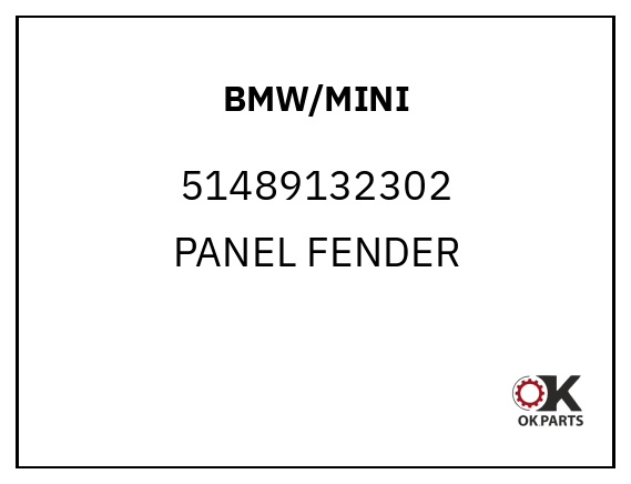 BMW/MINI 51489132302 PANEL FENDER