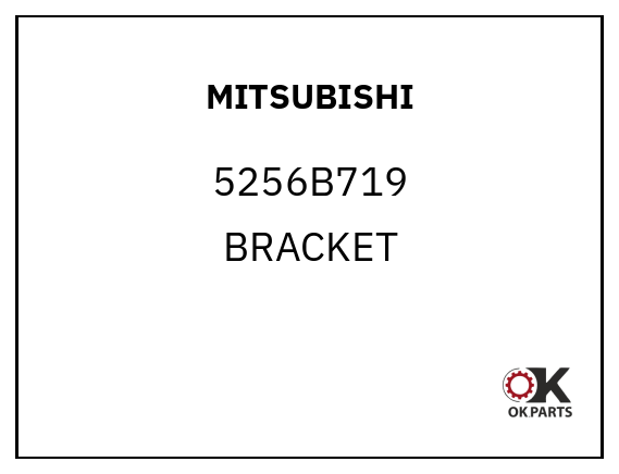 MITSUBISHI 5256B719 BRACKET