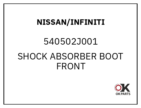 NISSAN/INFINITI 540502J001 SHOCK ABSORBER BOOT FRONT