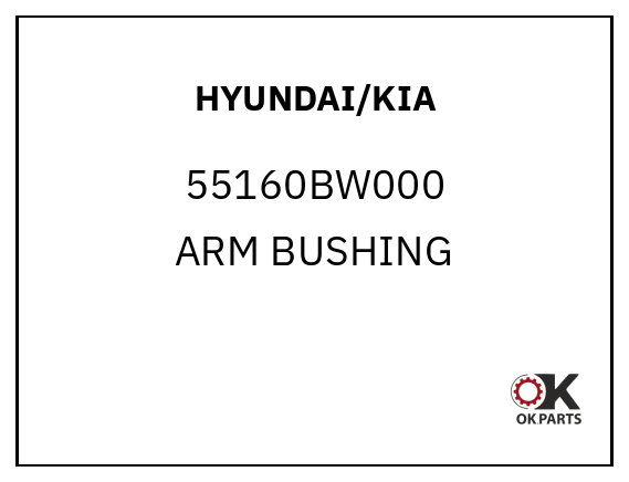 HYUNDAI/KIA 55160BW000 ARM BUSHING