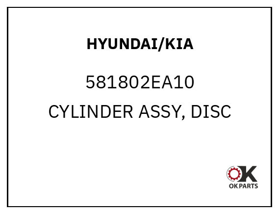 HYUNDAI/KIA 581802EA10 CYLINDER ASSY, DISC
