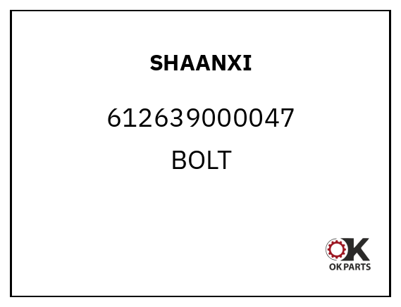 SHAANXI 612639000047 BOLT