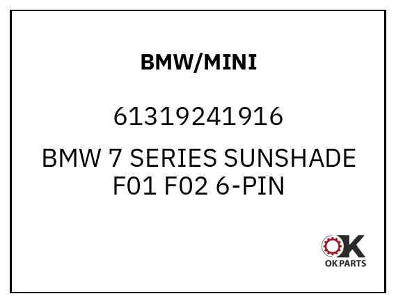 BMW/MINI 61319241916 BMW 7 SERIES SUNSHADE F01 F02 6-PIN