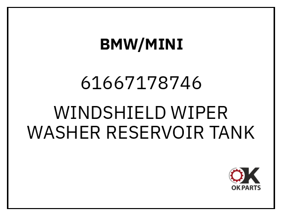 BMW/MINI 61667178746 WINDSHIELD WIPER WASHER RESERVOIR TANK