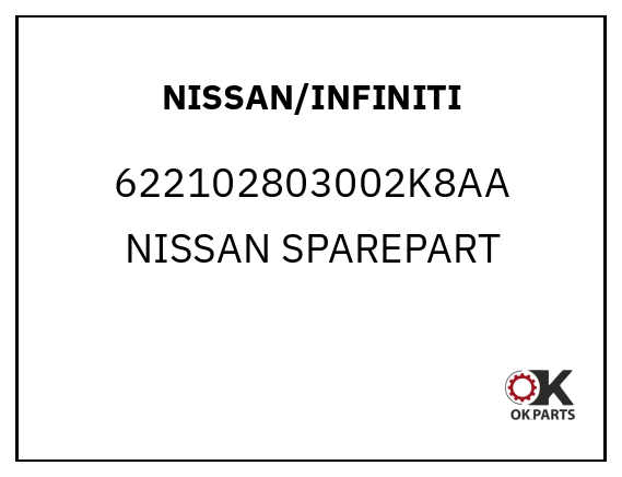 NISSAN/INFINITI 622102803002K8AA NISSAN SPAREPART