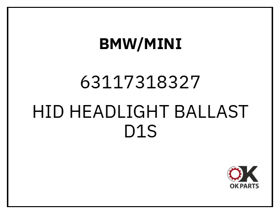 BMW/MINI 63117318327 HID HEADLIGHT BALLAST D1S