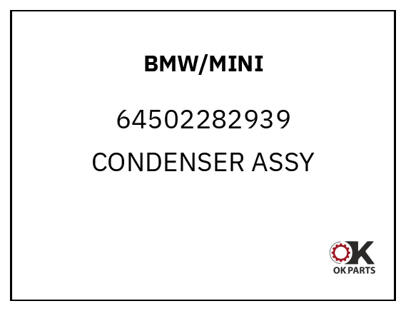 BMW/MINI 64502282939 CONDENSER ASSY