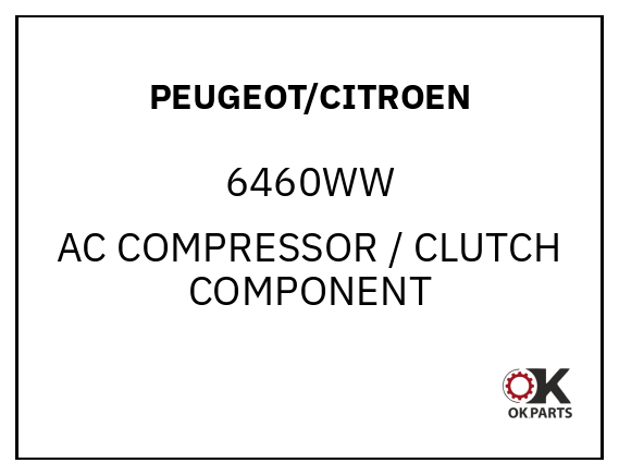 PEUGEOT/CITROEN 6460WW AC COMPRESSOR / CLUTCH COMPONENT