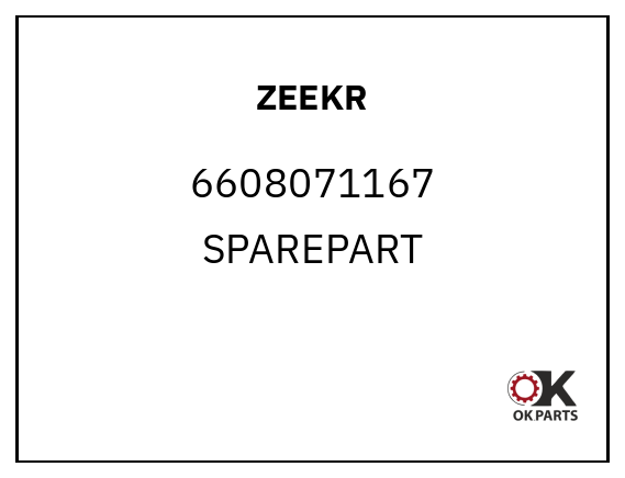 ZEEKR 6608071167 SPAREPART