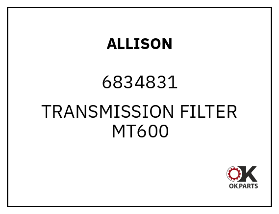 ALLISON 6834831 TRANSMISSION FILTER MT600