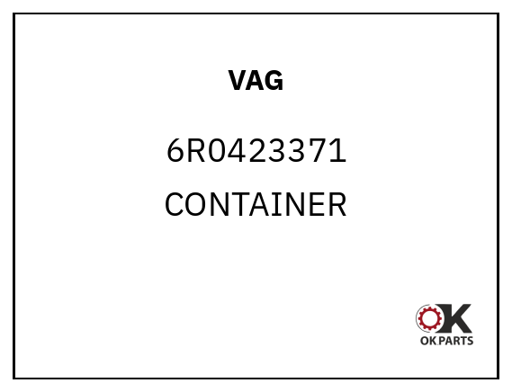 VAG 6R0423371 CONTAINER