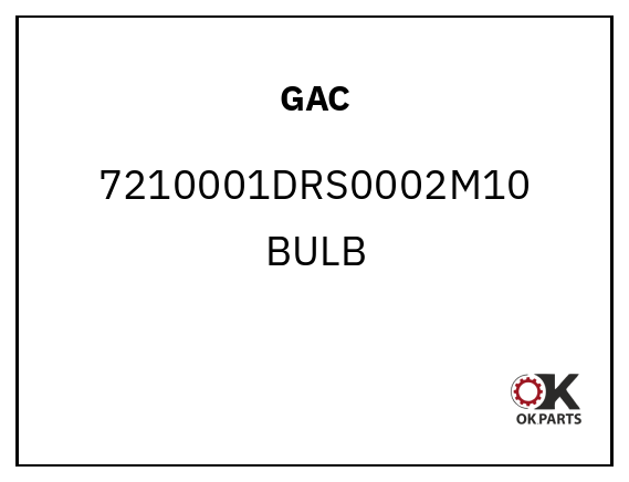 GAC 7210001DRS0002M10 BULB
