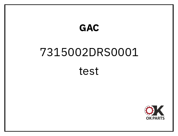 GAC 7315002DRS0001 