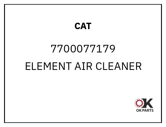 CAT 7700077179 ELEMENT AIR CLEANER