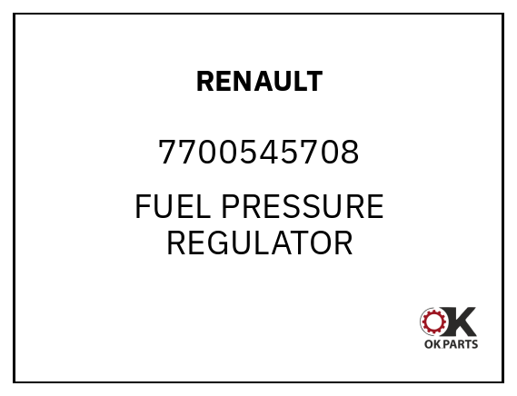 RENAULT 7700545708 FUEL PRESSURE REGULATOR