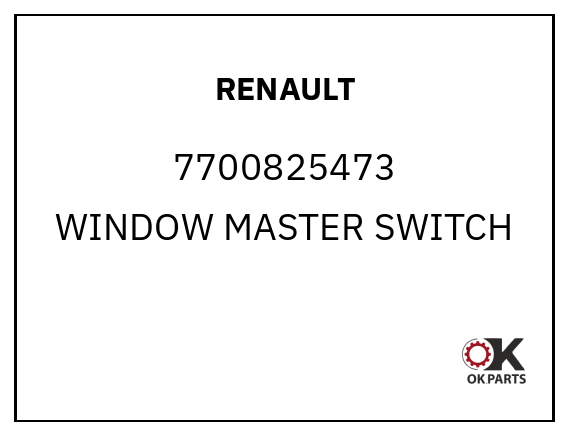 RENAULT 7700825473 WINDOW MASTER SWITCH