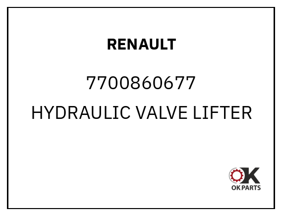 RENAULT 7700860677 HYDRAULIC VALVE LIFTER