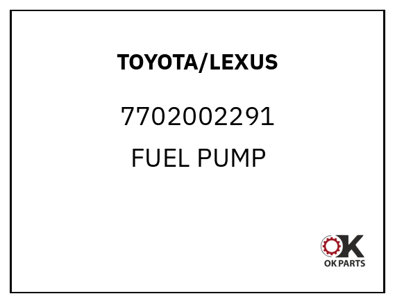 TOYOTA/LEXUS 7702002291 FUEL PUMP