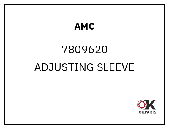 AMC 7809620 ADJUSTING SLEEVE