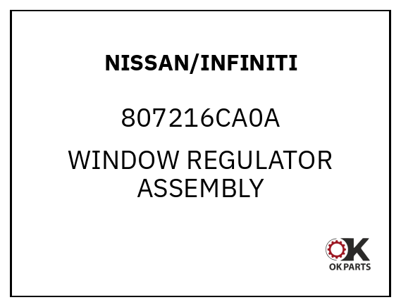 NISSAN/INFINITI 807216CA0A WINDOW REGULATOR ASSEMBLY