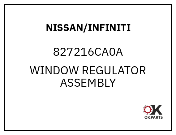 NISSAN/INFINITI 827216CA0A WINDOW REGULATOR ASSEMBLY