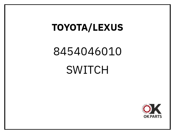 TOYOTA/LEXUS 8454046010 SWITCH