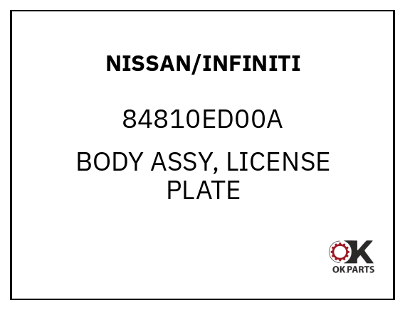 NISSAN/INFINITI 84810ED00A BODY ASSY, LICENSE PLATE