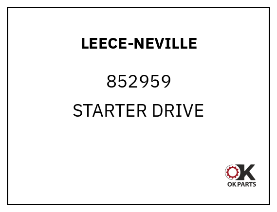 LEECE-NEVILLE 852959 STARTER DRIVE
