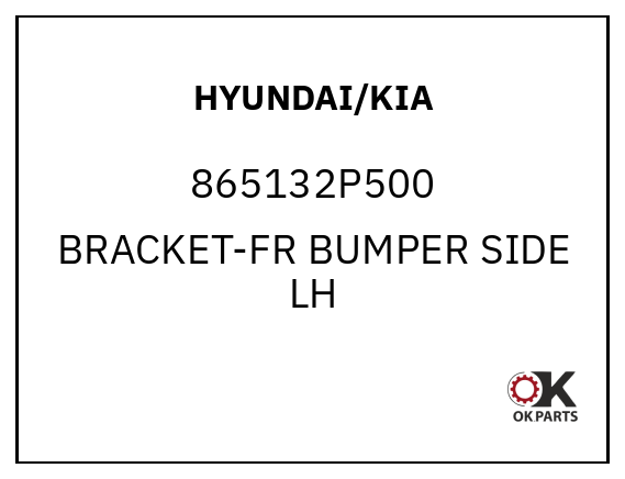 HYUNDAI/KIA 865132P500 BRACKET-FR BUMPER SIDE LH