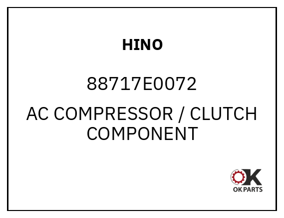 HINO 88717E0072 AC COMPRESSOR / CLUTCH COMPONENT