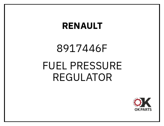 RENAULT 8917446F FUEL PRESSURE REGULATOR