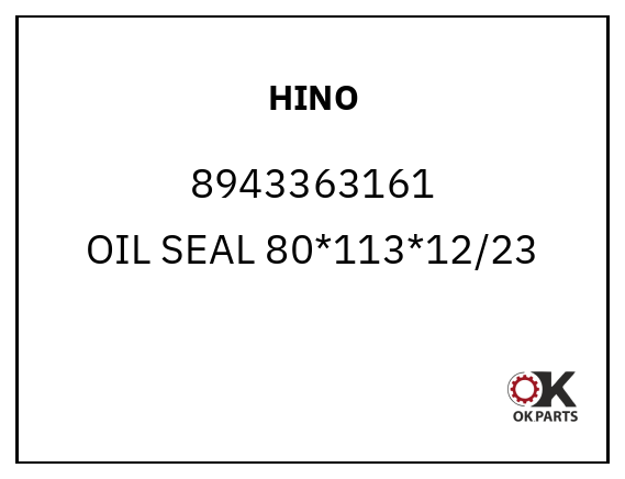 HINO 8943363161 OIL SEAL 80*113*12/23