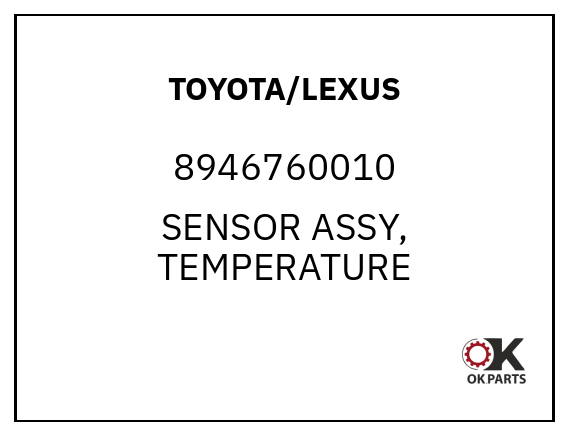 TOYOTA/LEXUS 8946760010 SENSOR ASSY, TEMPERATURE