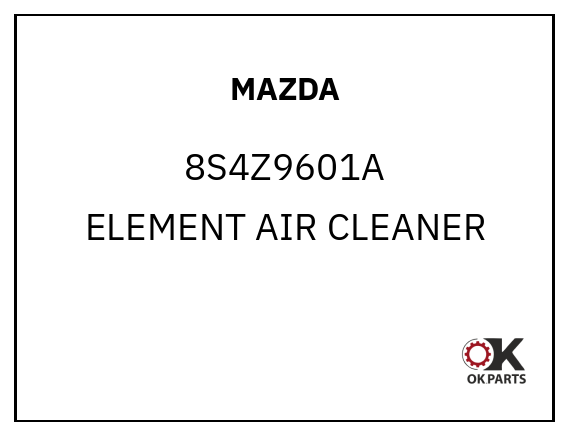 MAZDA 8S4Z9601A ELEMENT AIR CLEANER