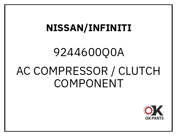 NISSAN/INFINITI 9244600Q0A AC COMPRESSOR / CLUTCH COMPONENT