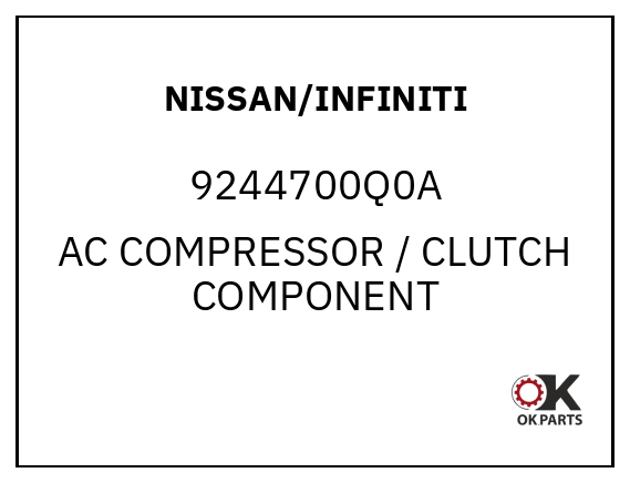 NISSAN/INFINITI 9244700Q0A AC COMPRESSOR / CLUTCH COMPONENT